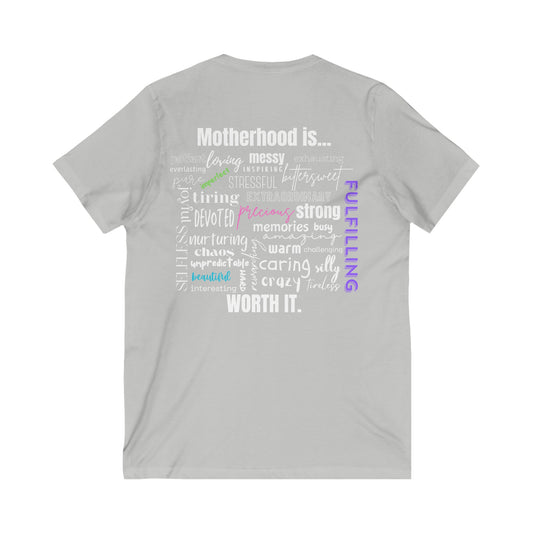 "Motherhood is..." V-Neck Tee