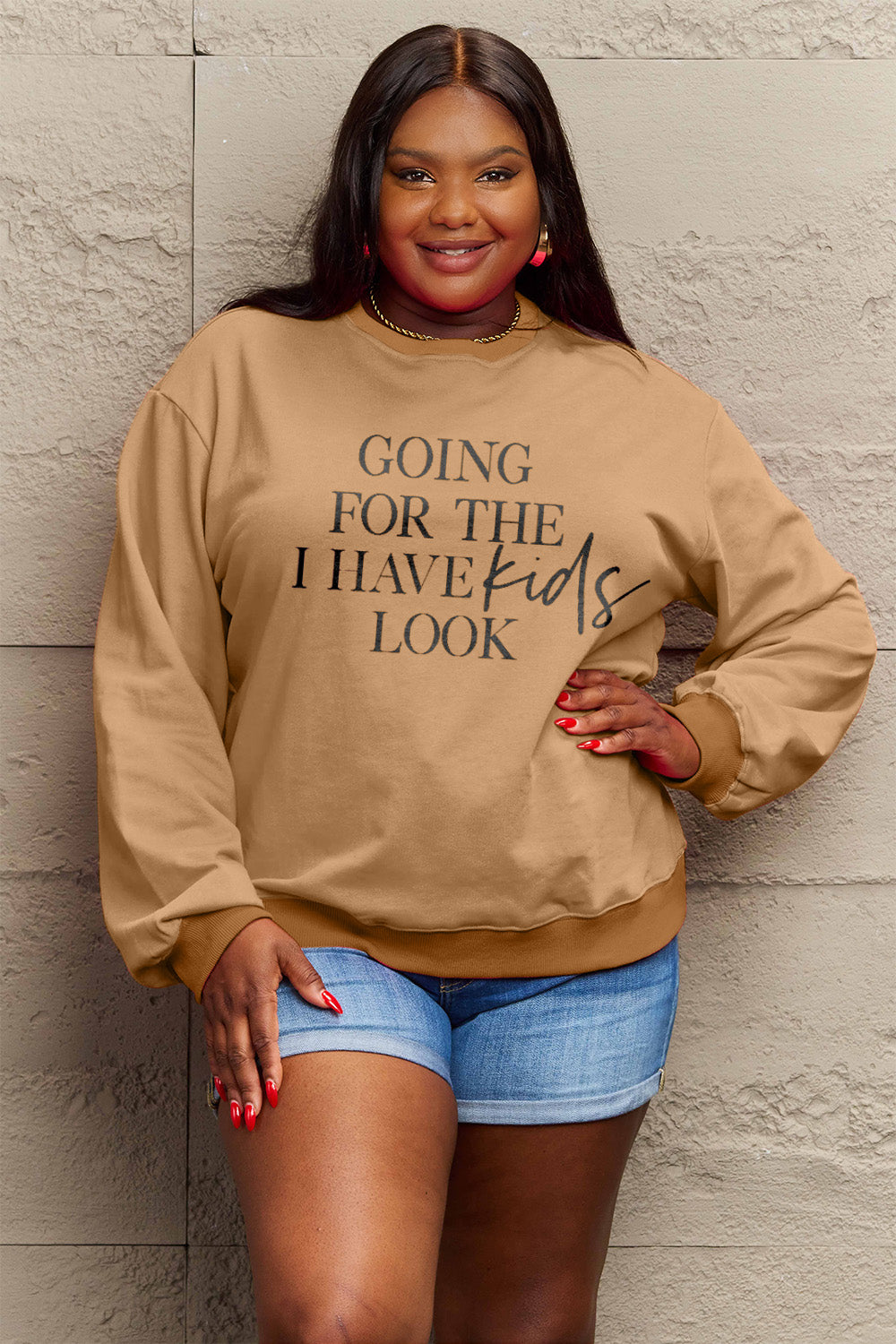 "Going for the I Have Kids Look" Sweatshirt