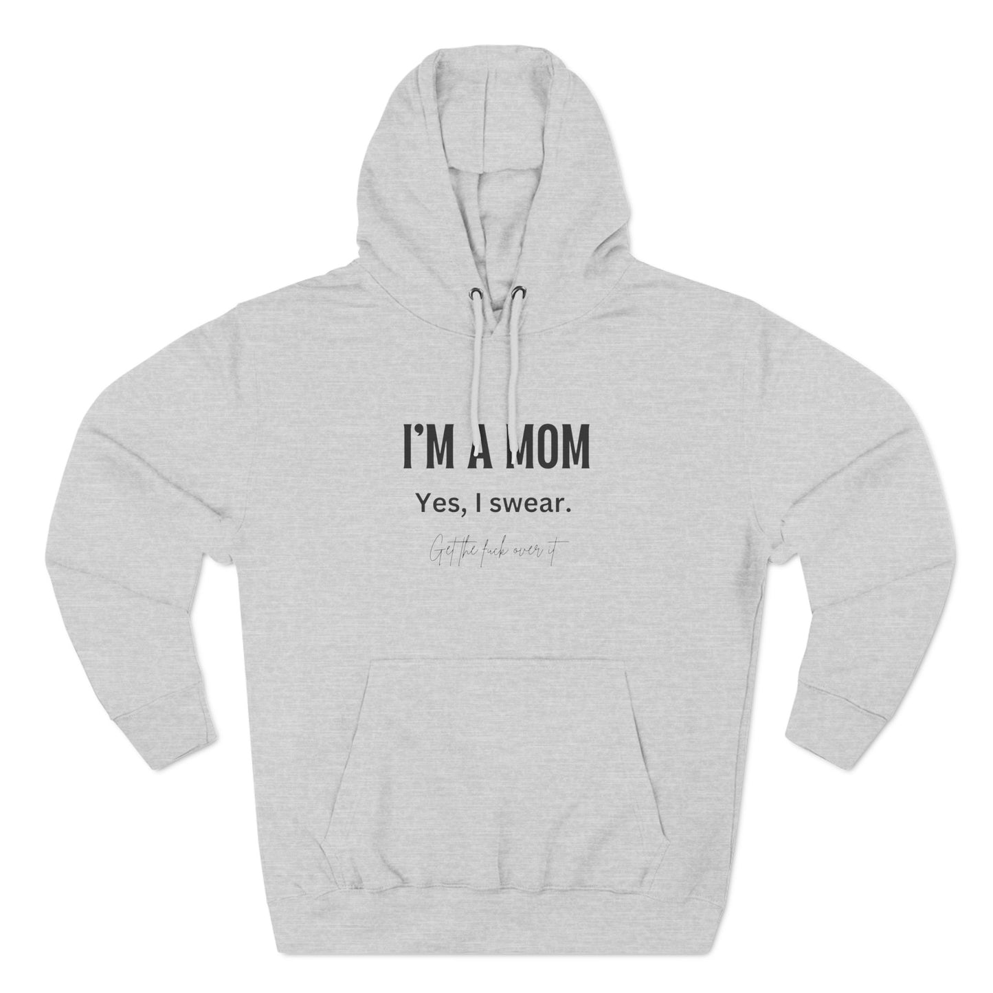 "I'm a mom, Yes I swear" Fleece Hoodie