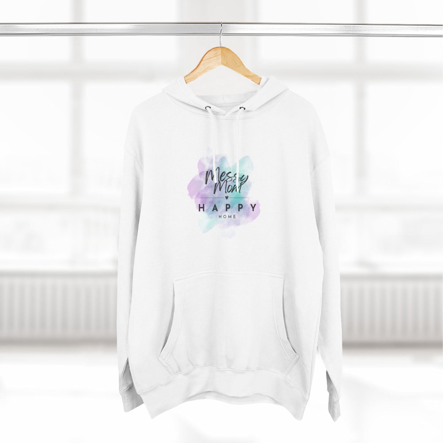 Messy Mom, Happy Home Fleece Hoodie