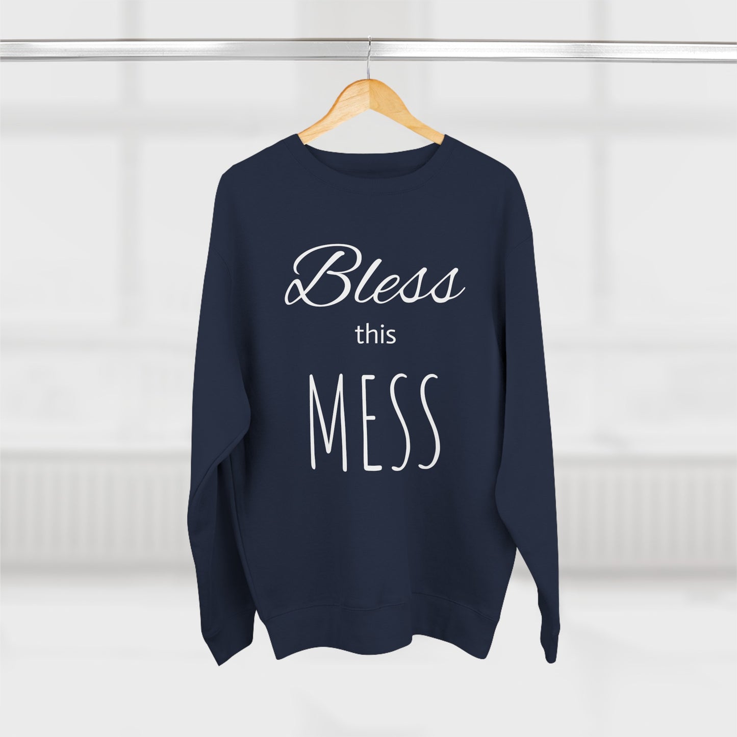 Bless This Mess Sweatshirt