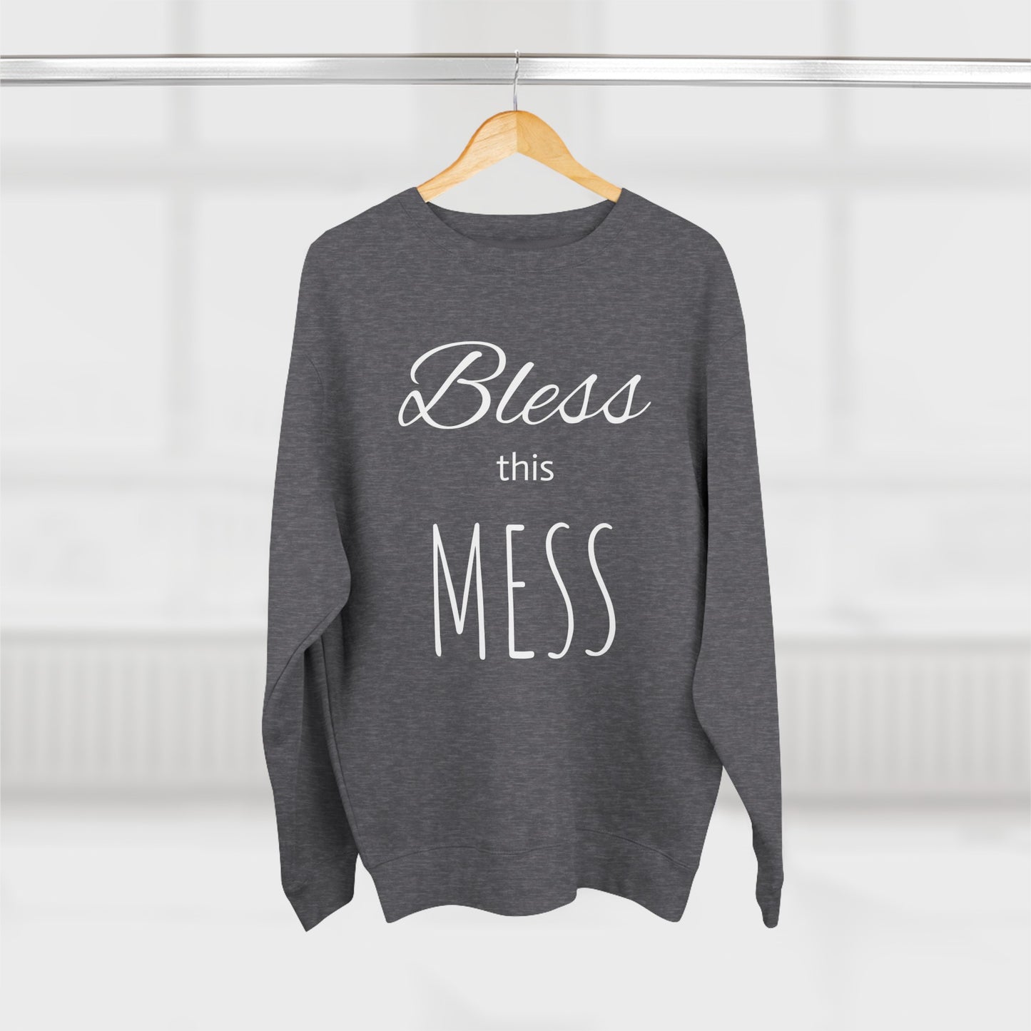 Bless This Mess Sweatshirt