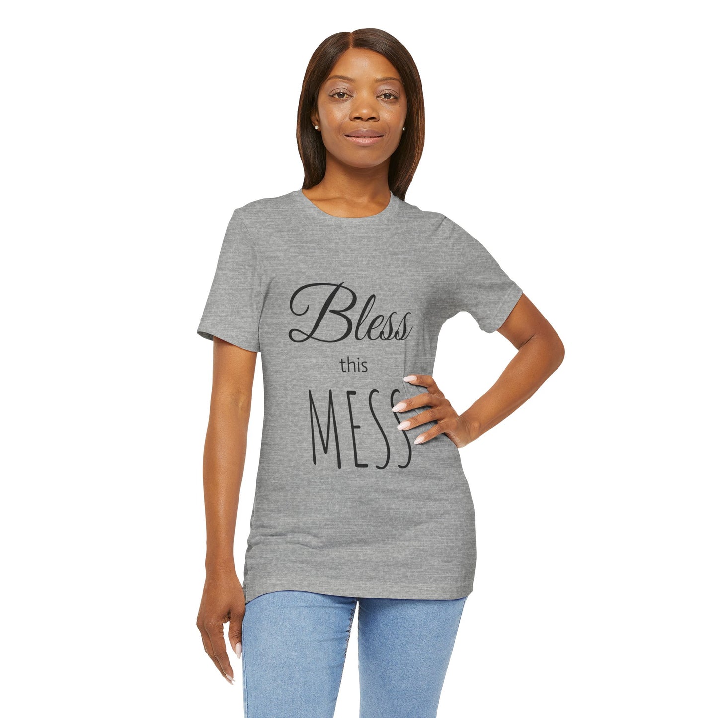 Bless This Mess Tee