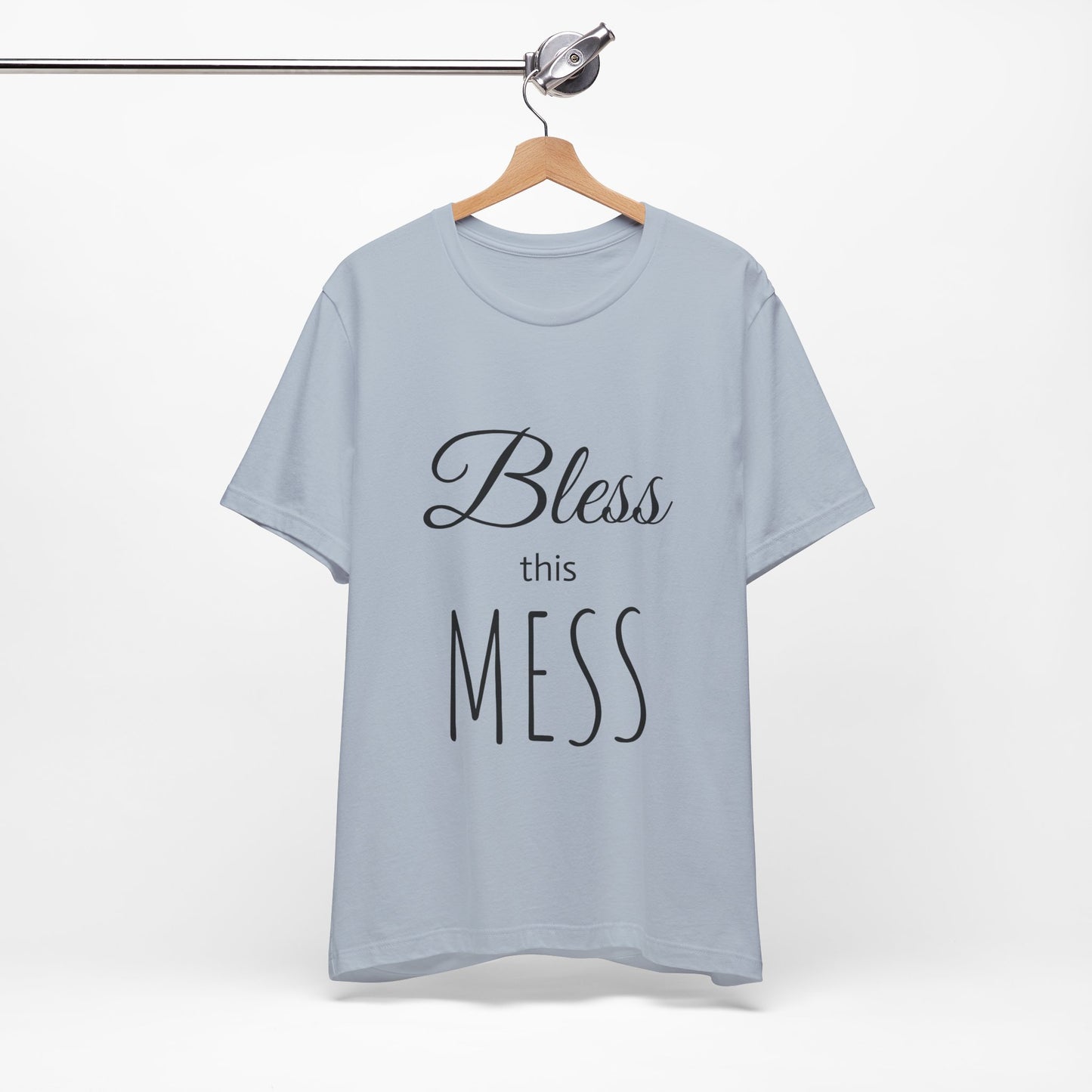 Bless This Mess Tee