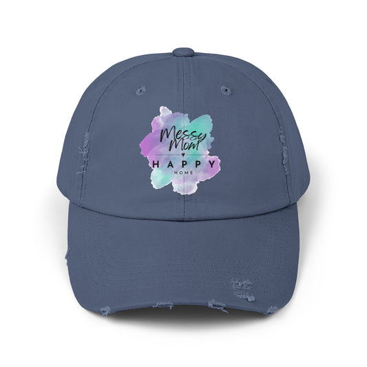 Messy Mom, Happy Home Distressed Cap